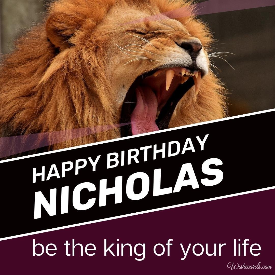 Happy Birthday Wish Ecard For Nicholas
