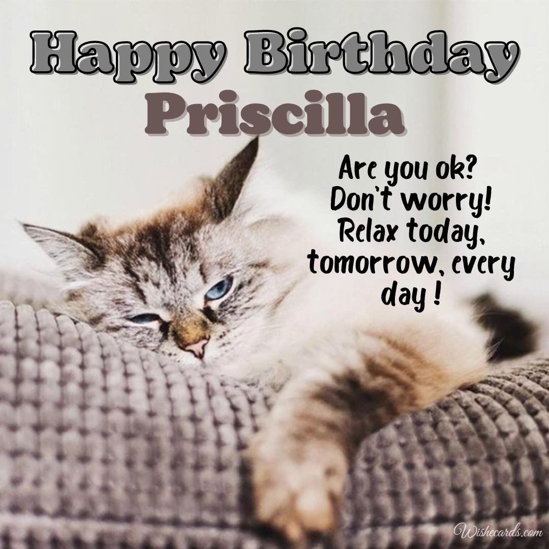 Happy Birthday Wish Ecard For Priscilla