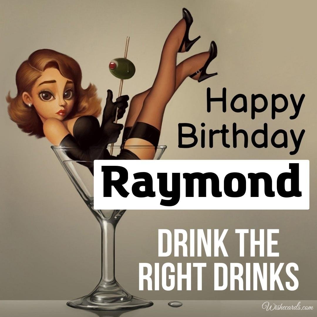 Happy Birthday Wish Ecard For Raymond