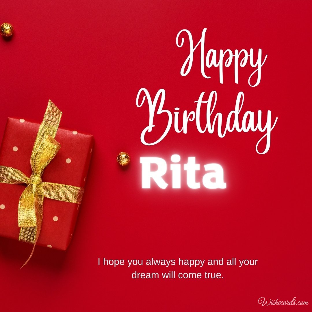Happy Birthday Wish Ecard For Rita