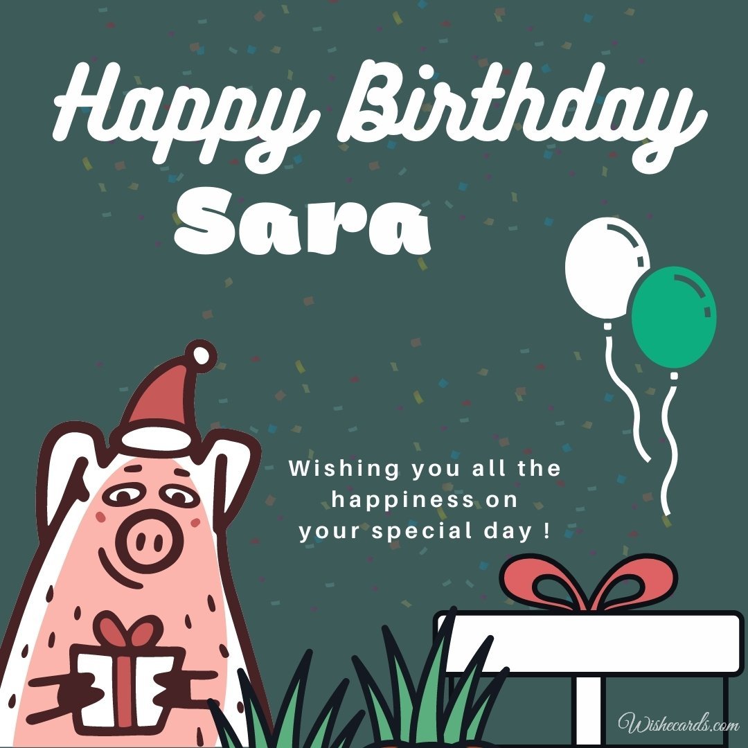 Happy Birthday Wish Ecard For Sara