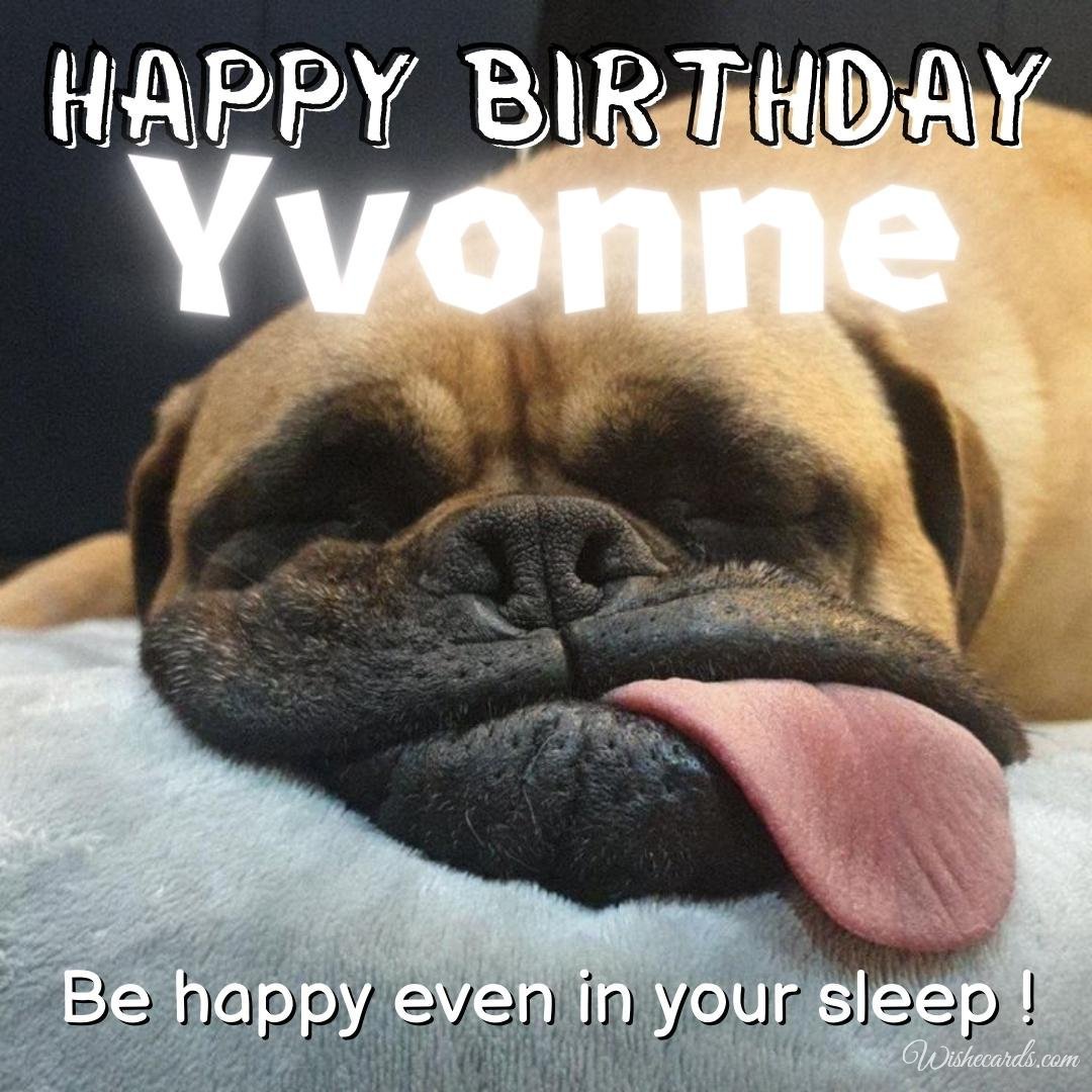 Happy Birthday Wish Ecard For Yvonne