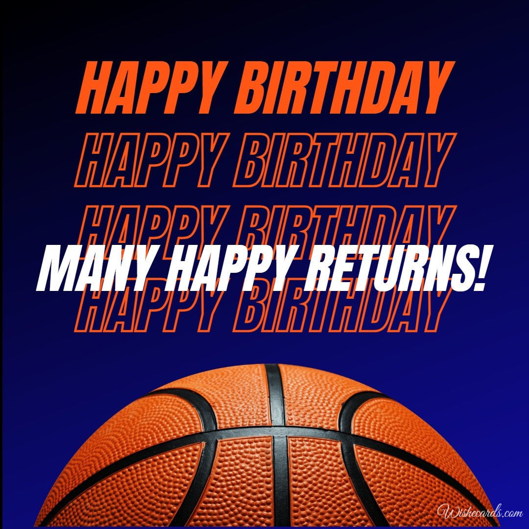 Happy Birthday Wish Ecard to Basketball Player