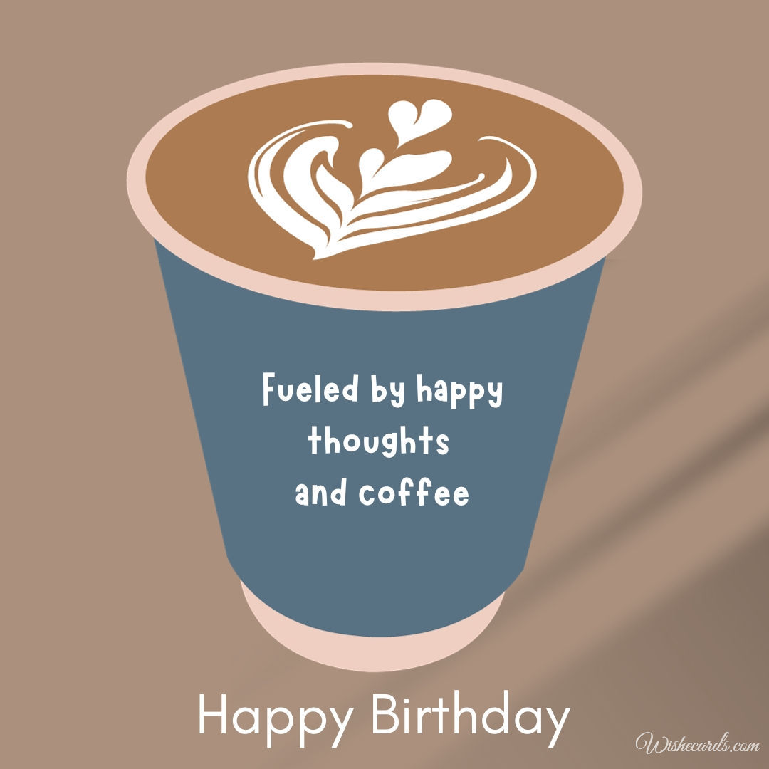 Happy Birthday with Coffee Image