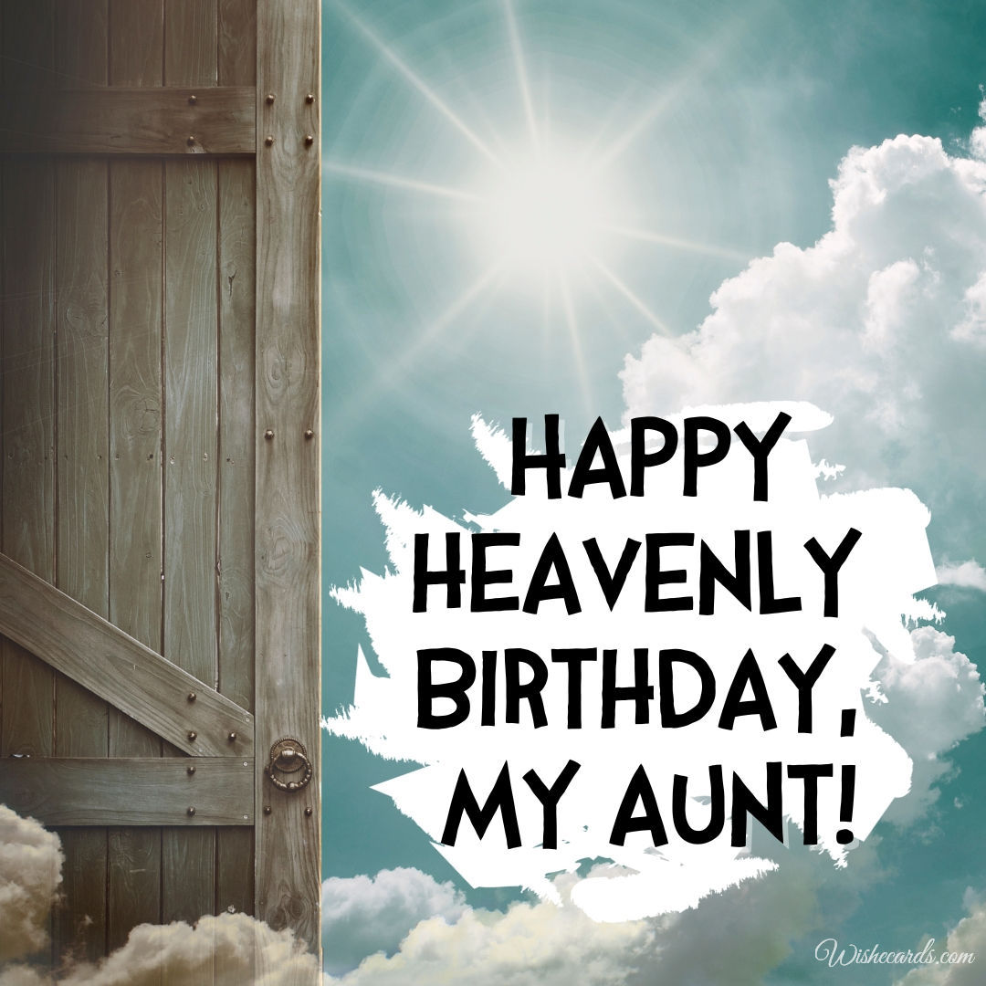 Happy Heavenly Birthday Aunt