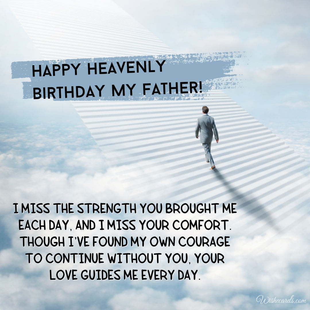 Happy Heavenly Birthday to My Father