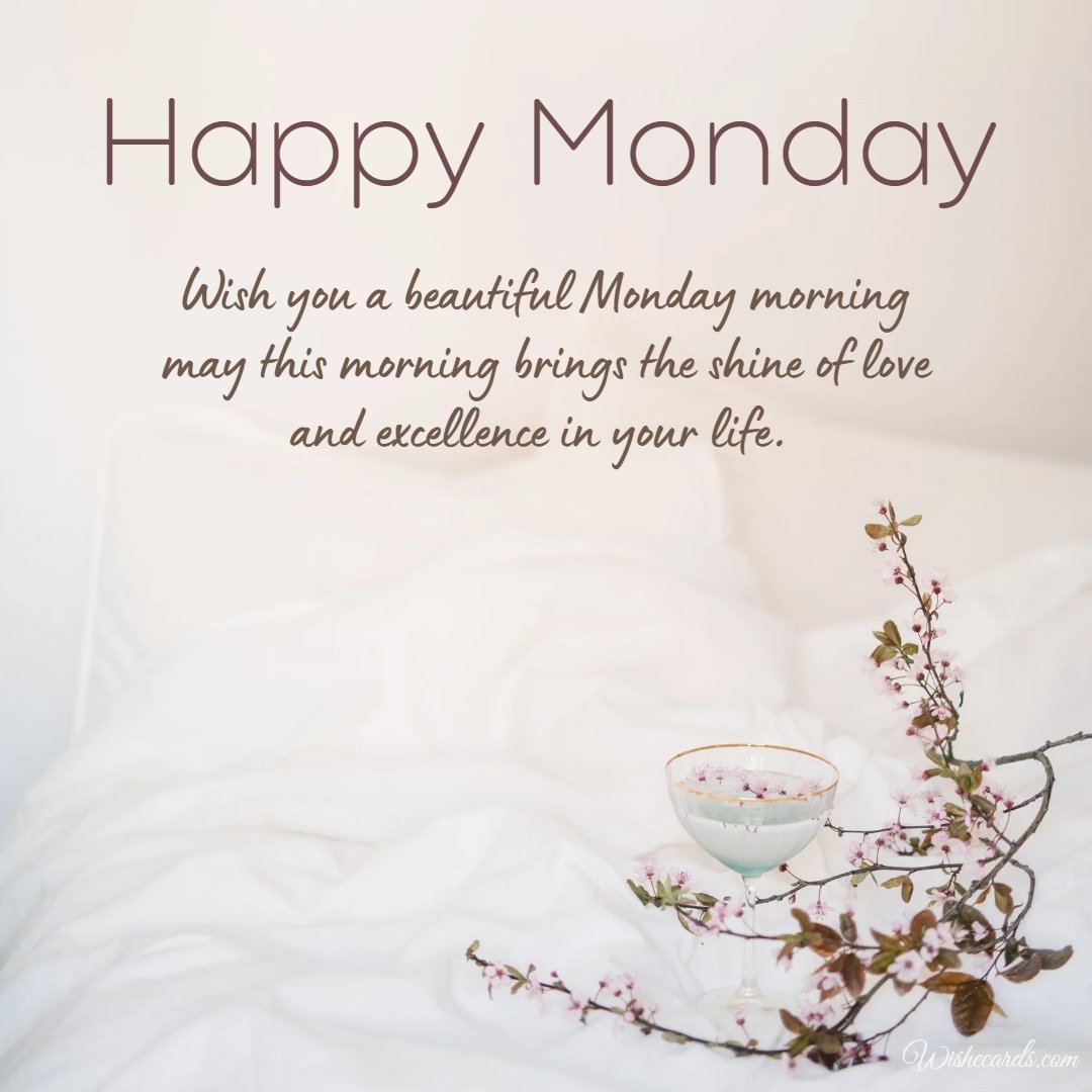 Happy Monday Beautiful Greeting Ecard
