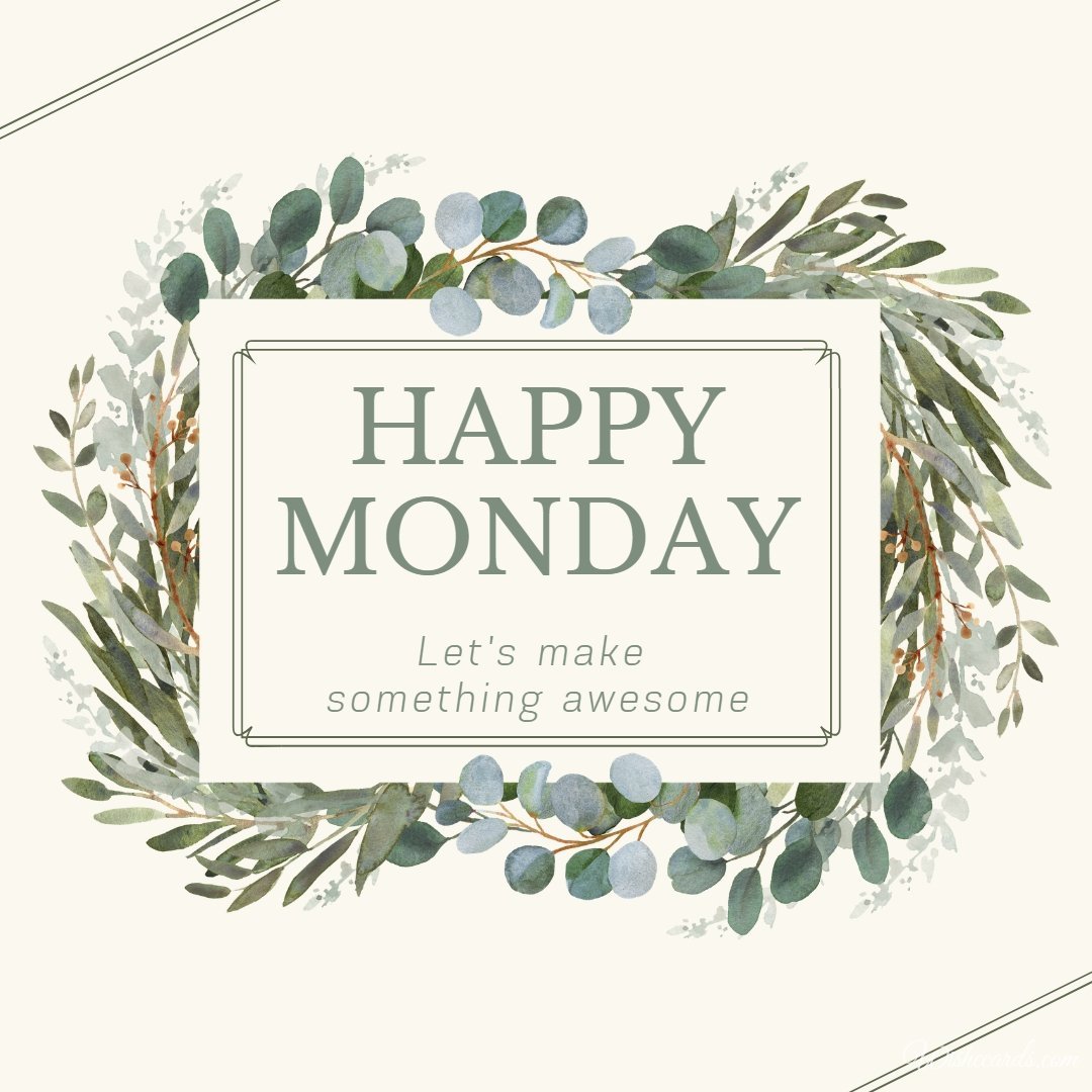 Happy Monday Inspiring Ecard With Text