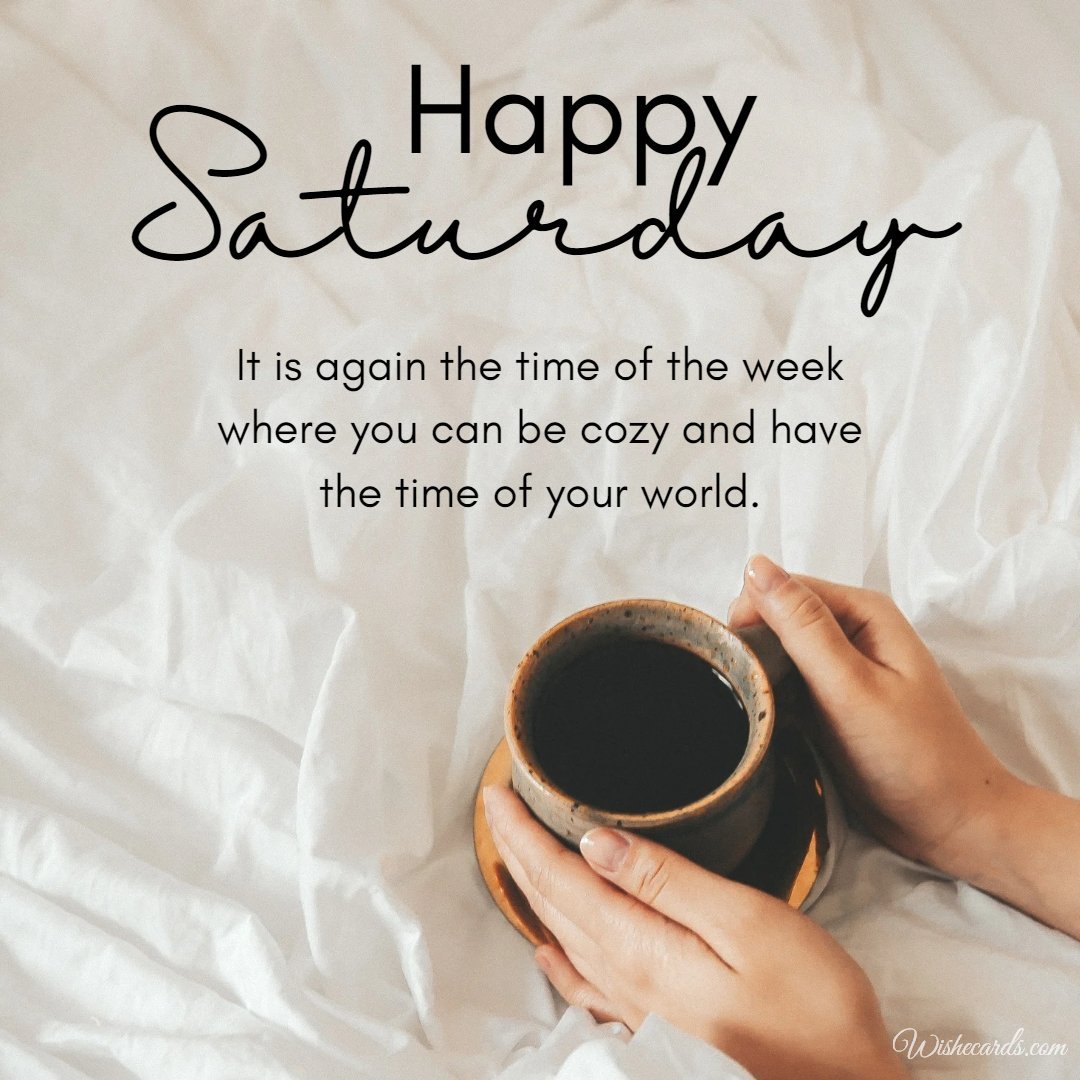 Happy Saturday Inspiring Ecard with Text