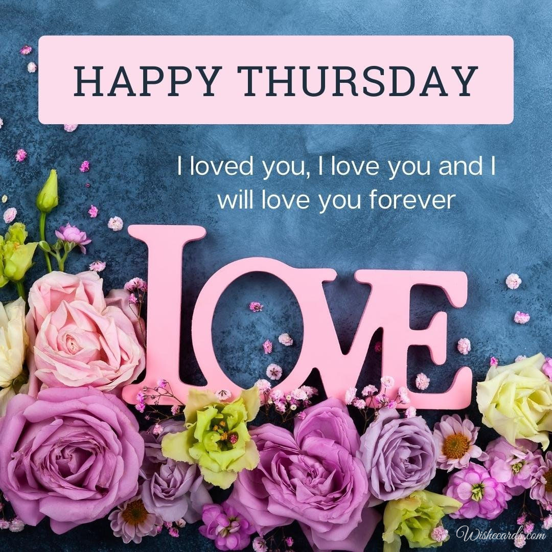Happy Thursday Romantic Electronic Card