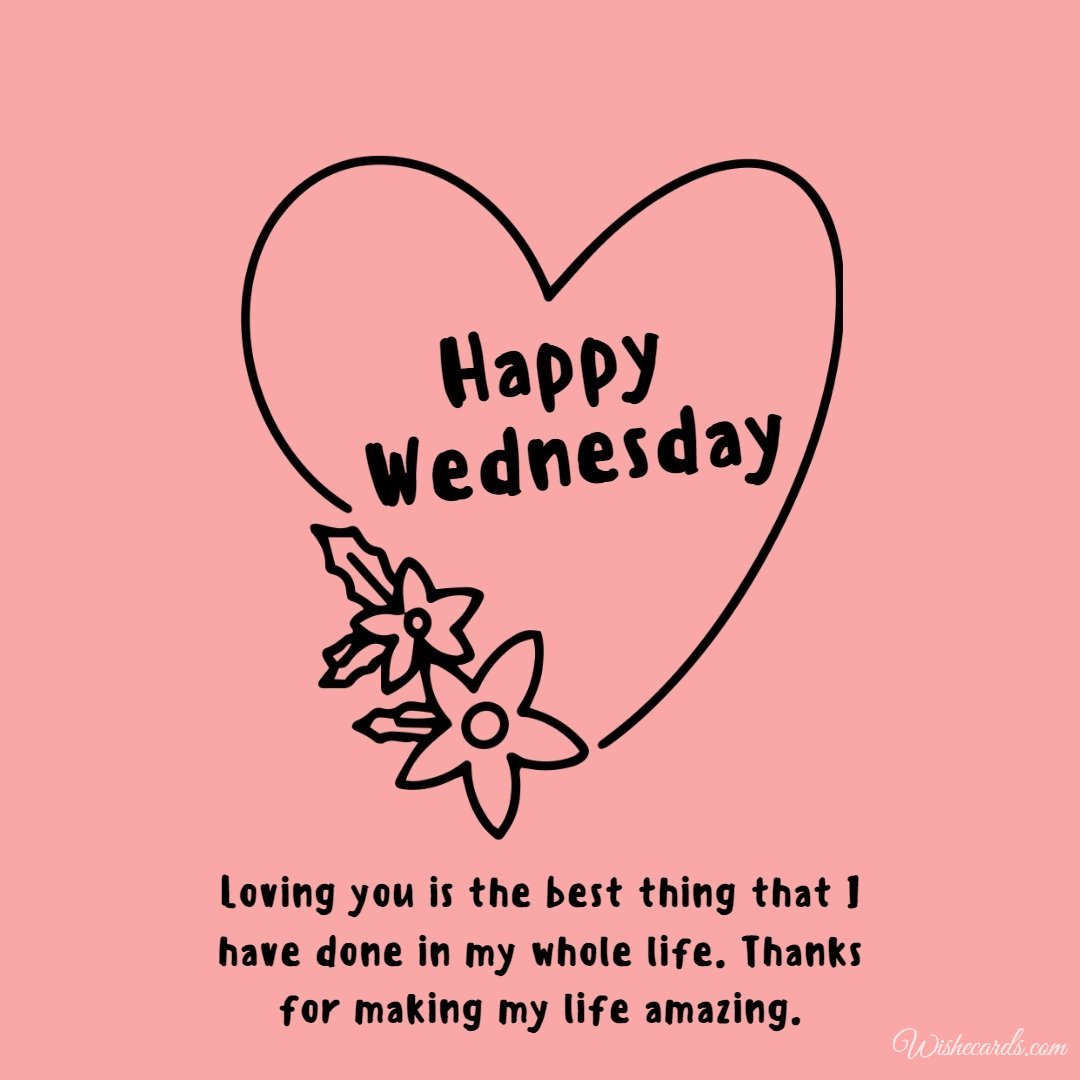 Happy Wednesday Romantic Greeting Ecard
