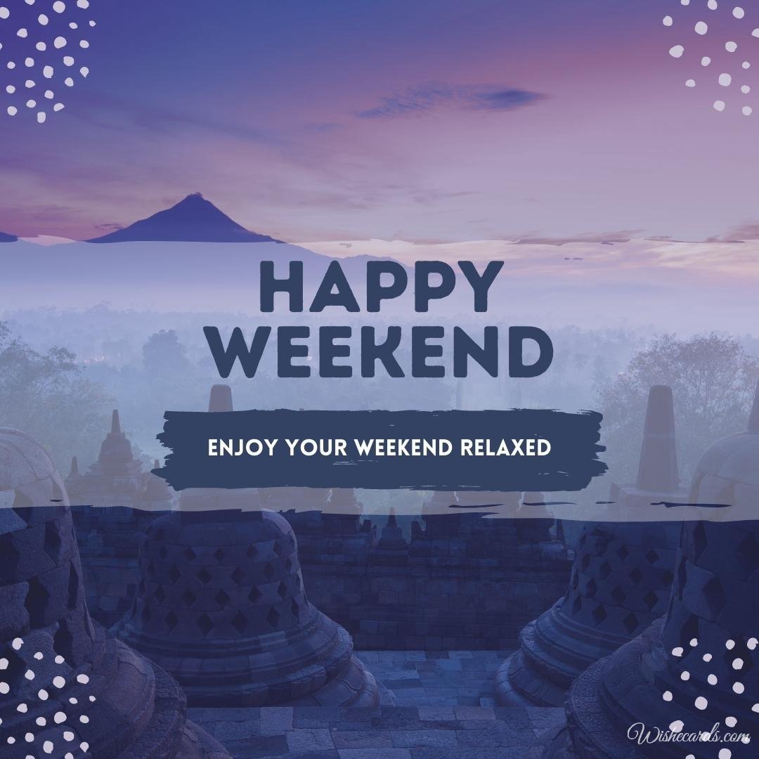 Happy Weekend Ecard with Text