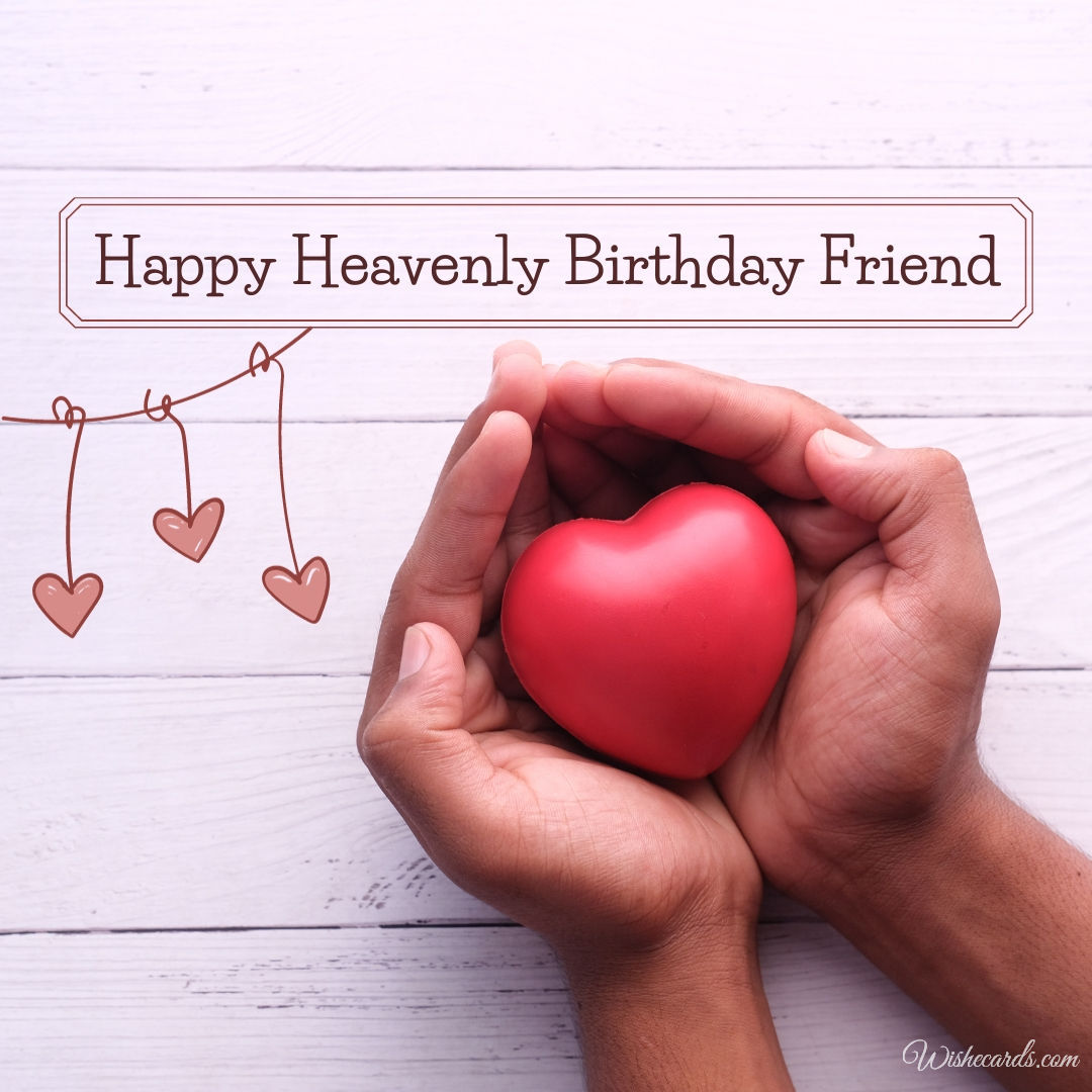 Heavenly Birthday Friend