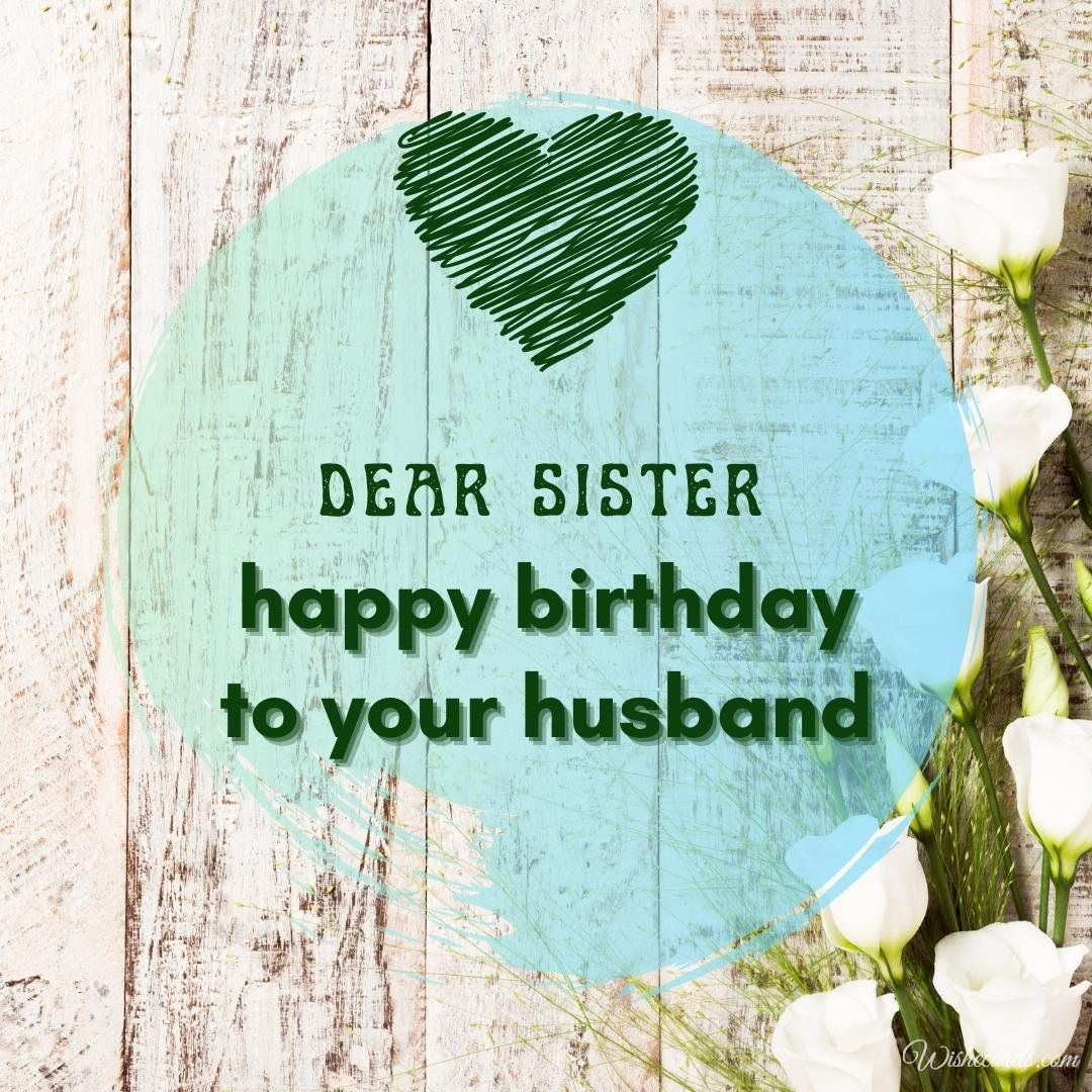 Husband Happy Birthday Card For Sister