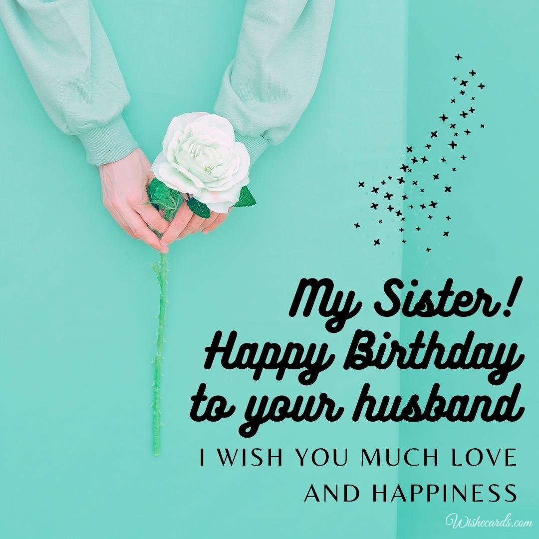 Husband Happy Birthday Ecard For Sister