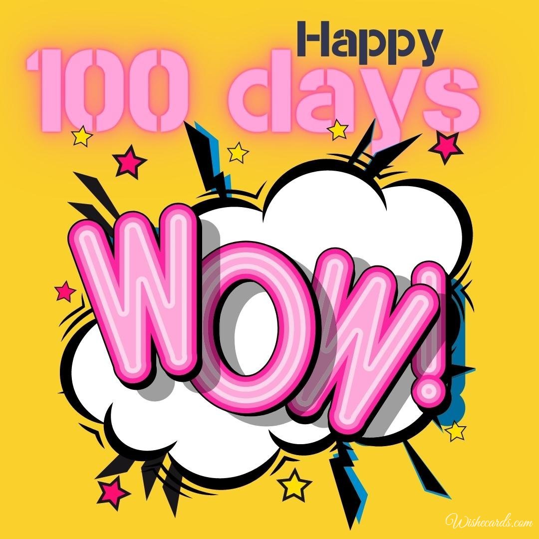 Inspiring 100 Days Anniversary Card