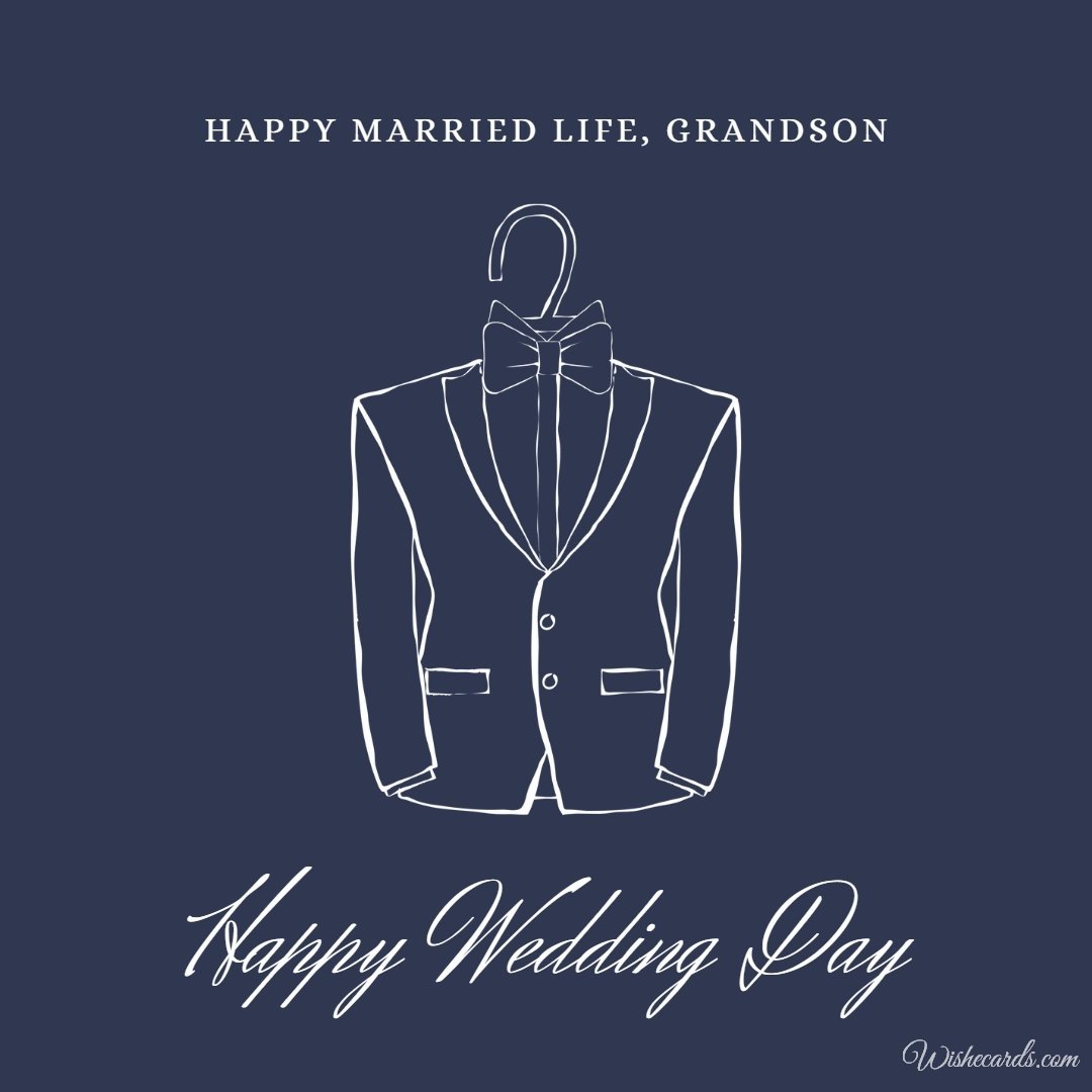 Inspiring Marriage Ecard For Grandson With Text