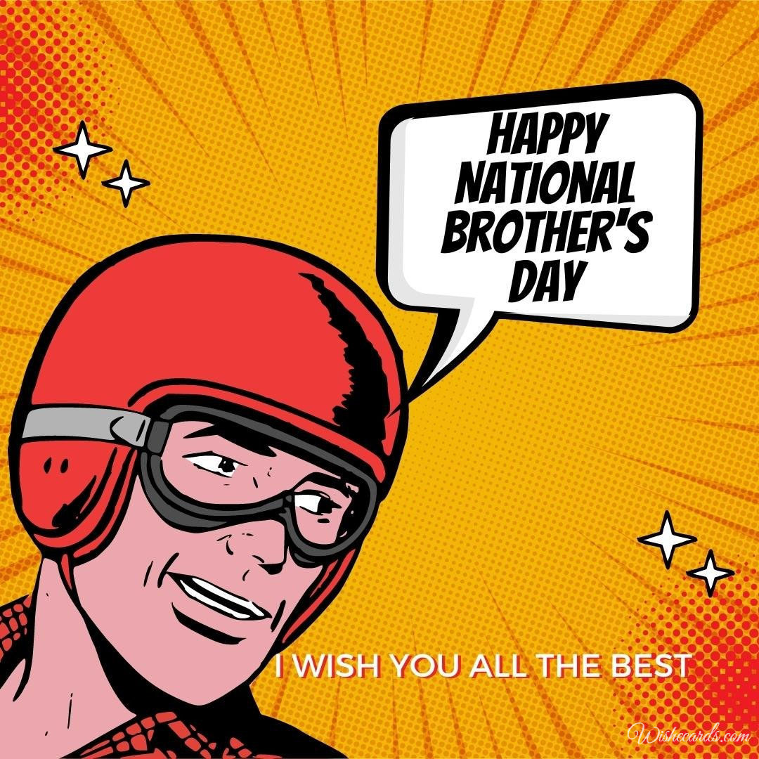 Inspiring National Brother's Day Card