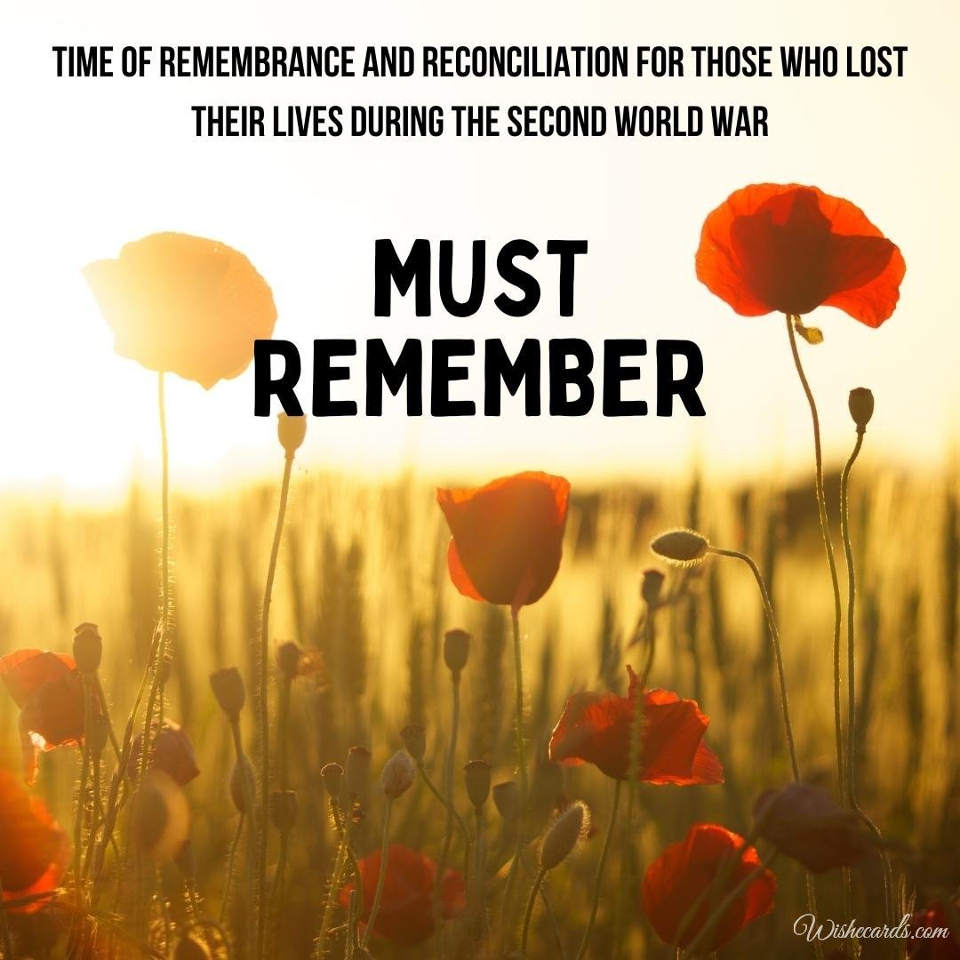 Inspiring Time Of Remembrance And Reconciliation For Those Who Lost Their Lives During The Second World War Card