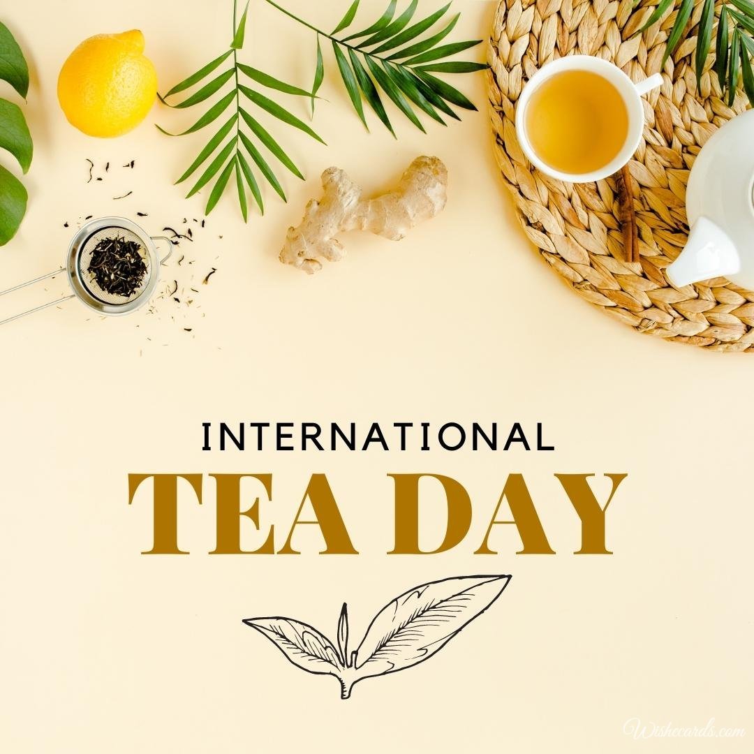 International Tea Day Card