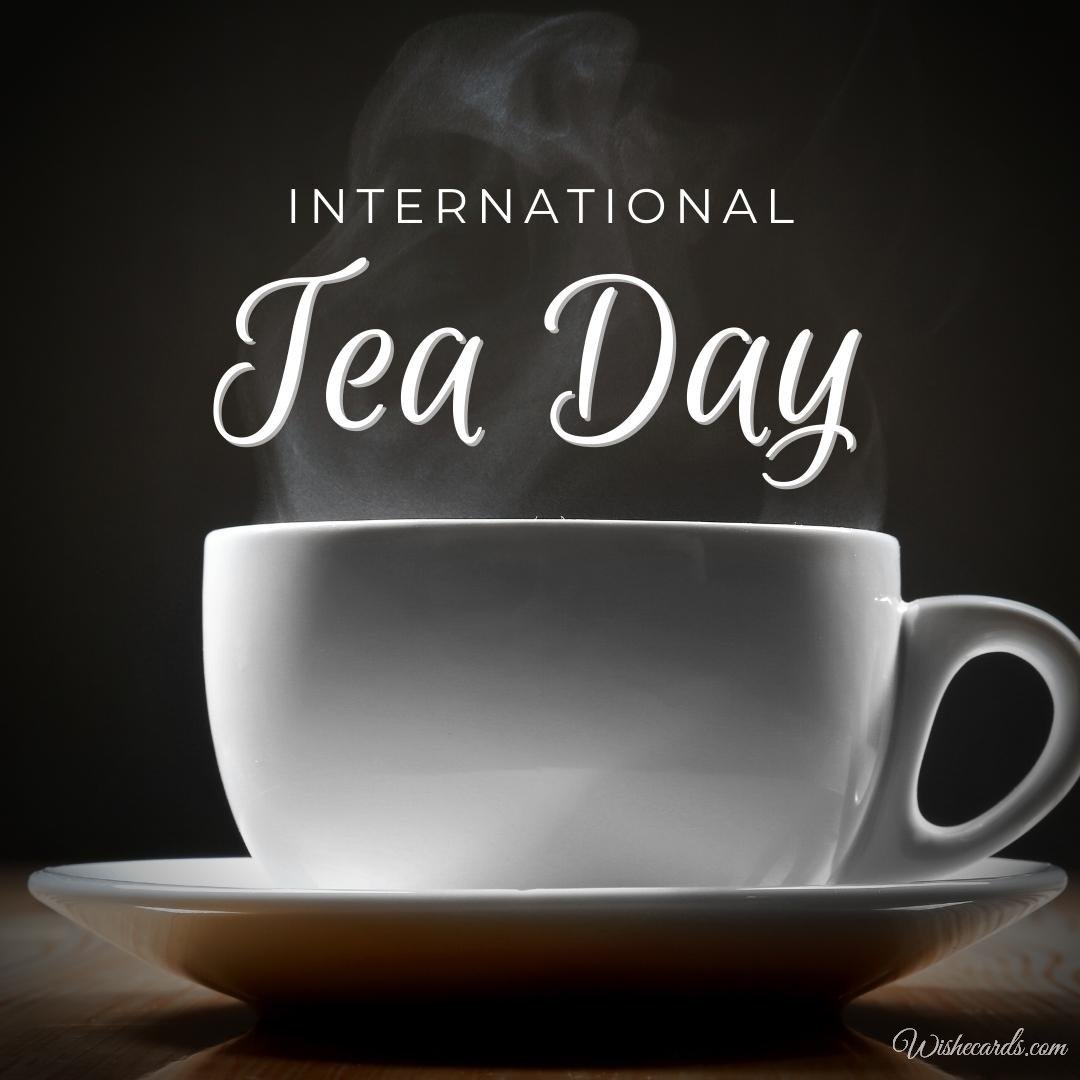 International Tea Day Ecard