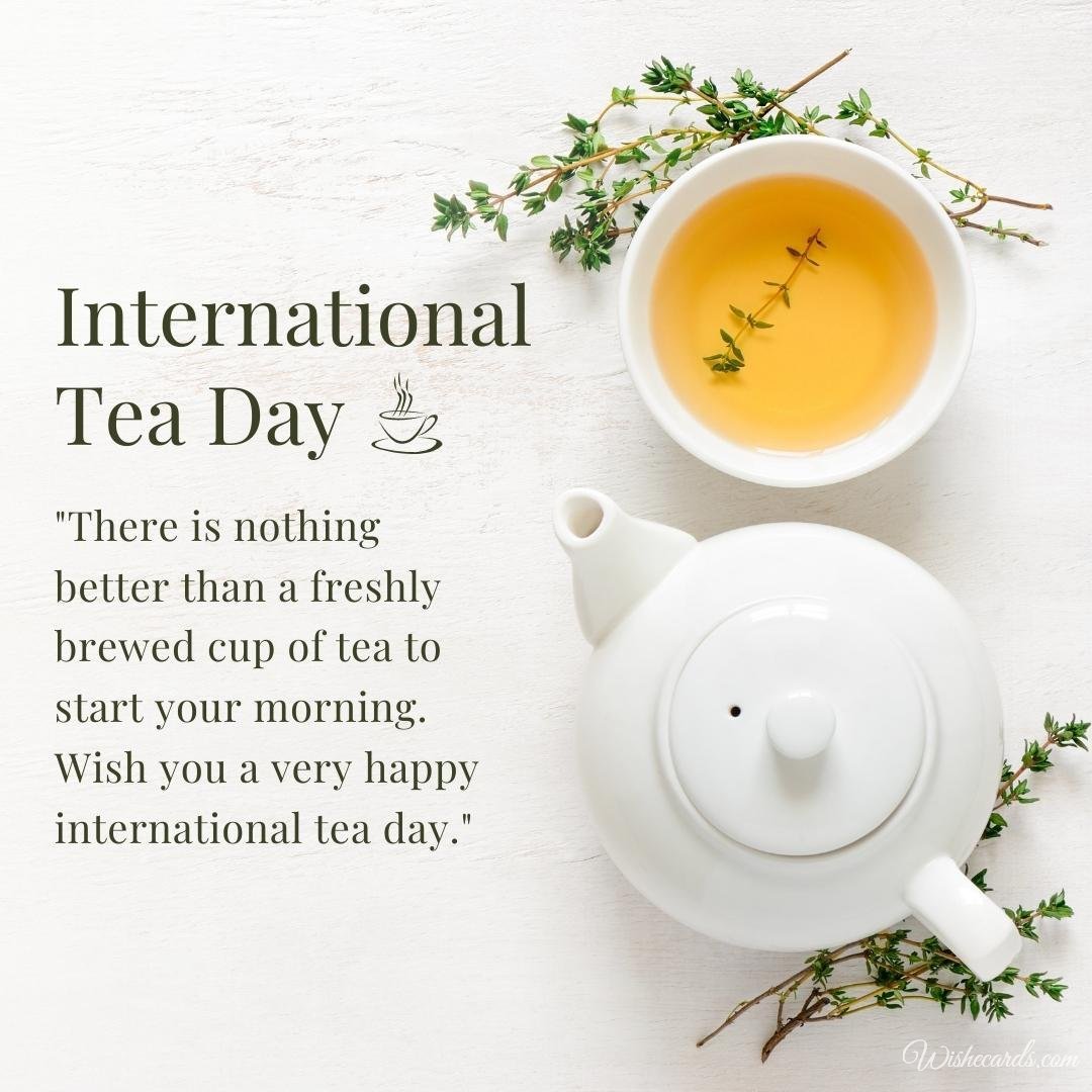 International Tea Day Picture With Text