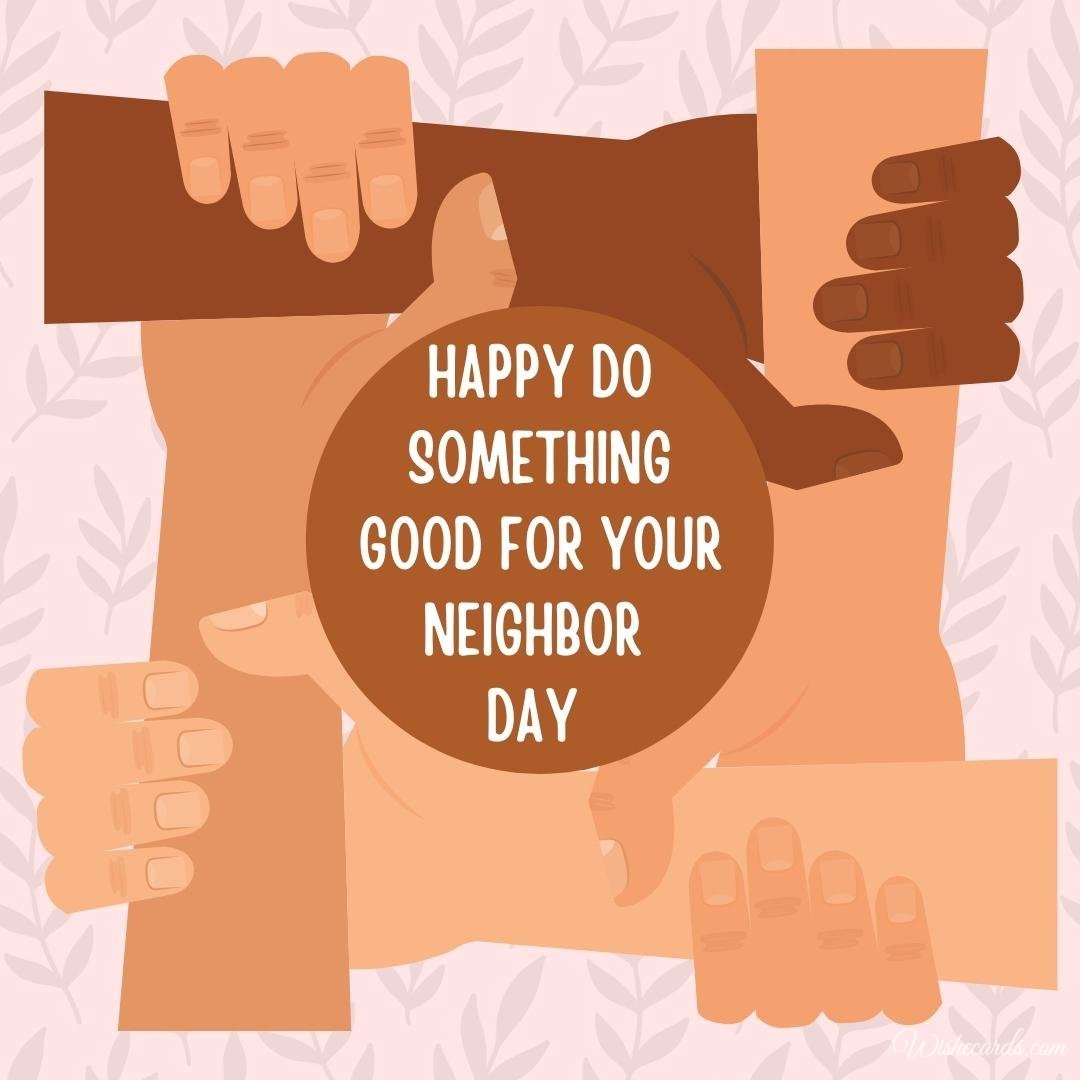 National Do Something Good For Your Neighbor Day Ecard