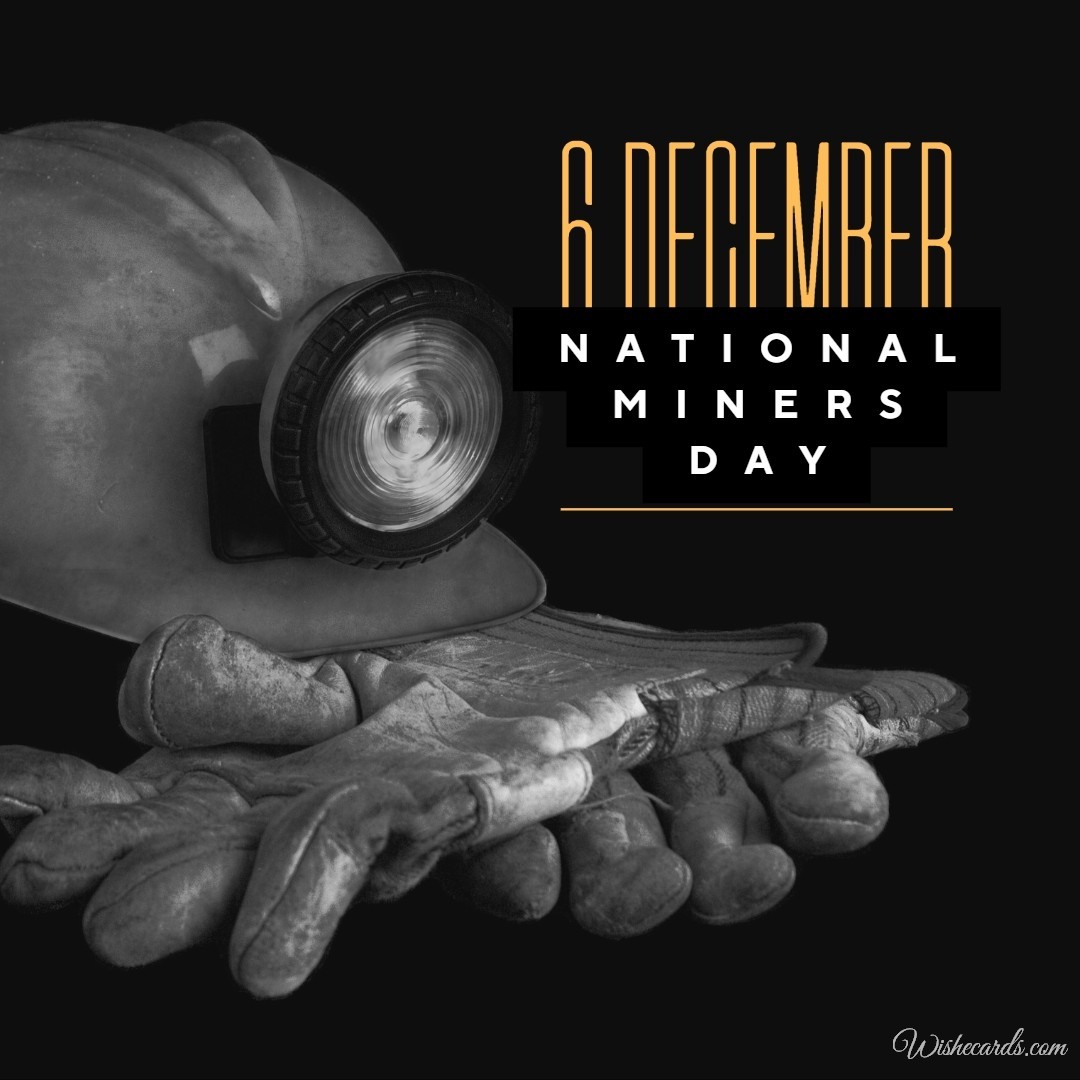 National Miners Day Ecard
