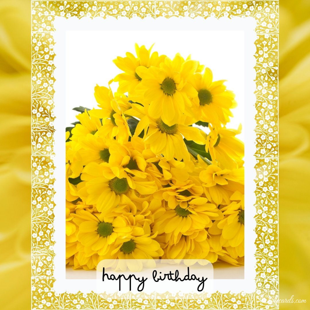 Postcard With Yellow Chrysanthemums Happy Birthday