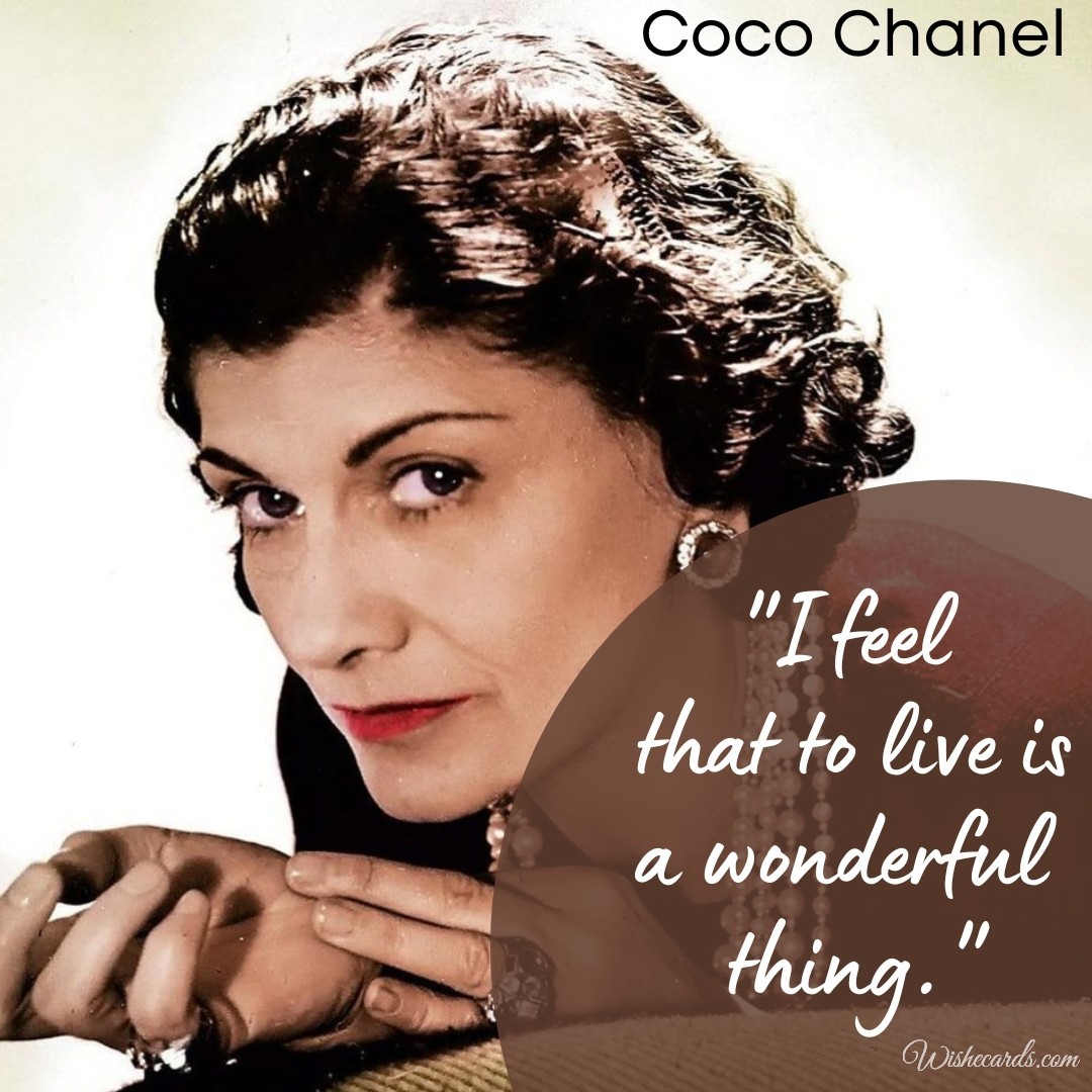 Quote Coco Chanel Ecard About Wonderful Thing