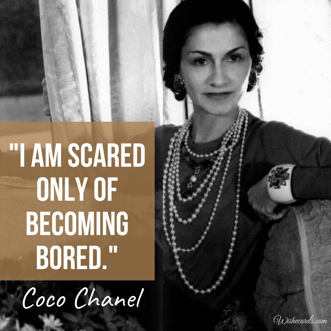 Quote Coco Chanel Ecard Aboyt Bored
