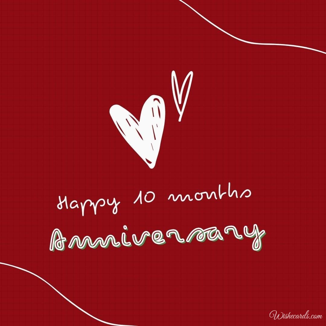 Romantic 10 Month Anniversary Card With Text
