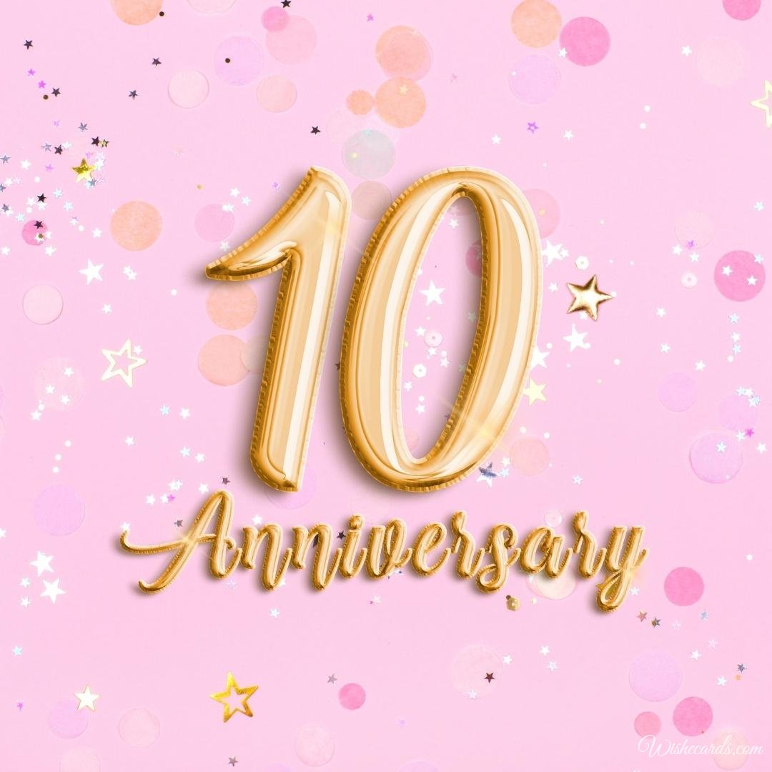 Happy 10th Anniversary Cards for Free