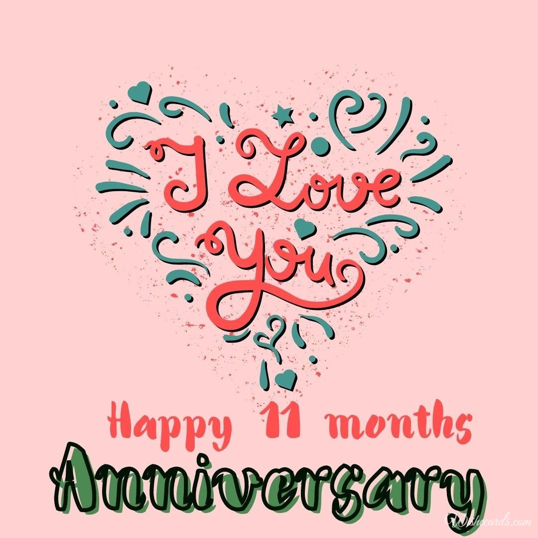 Some Happy 11th Month Anniversary Cards With Best Wishes And Greetings