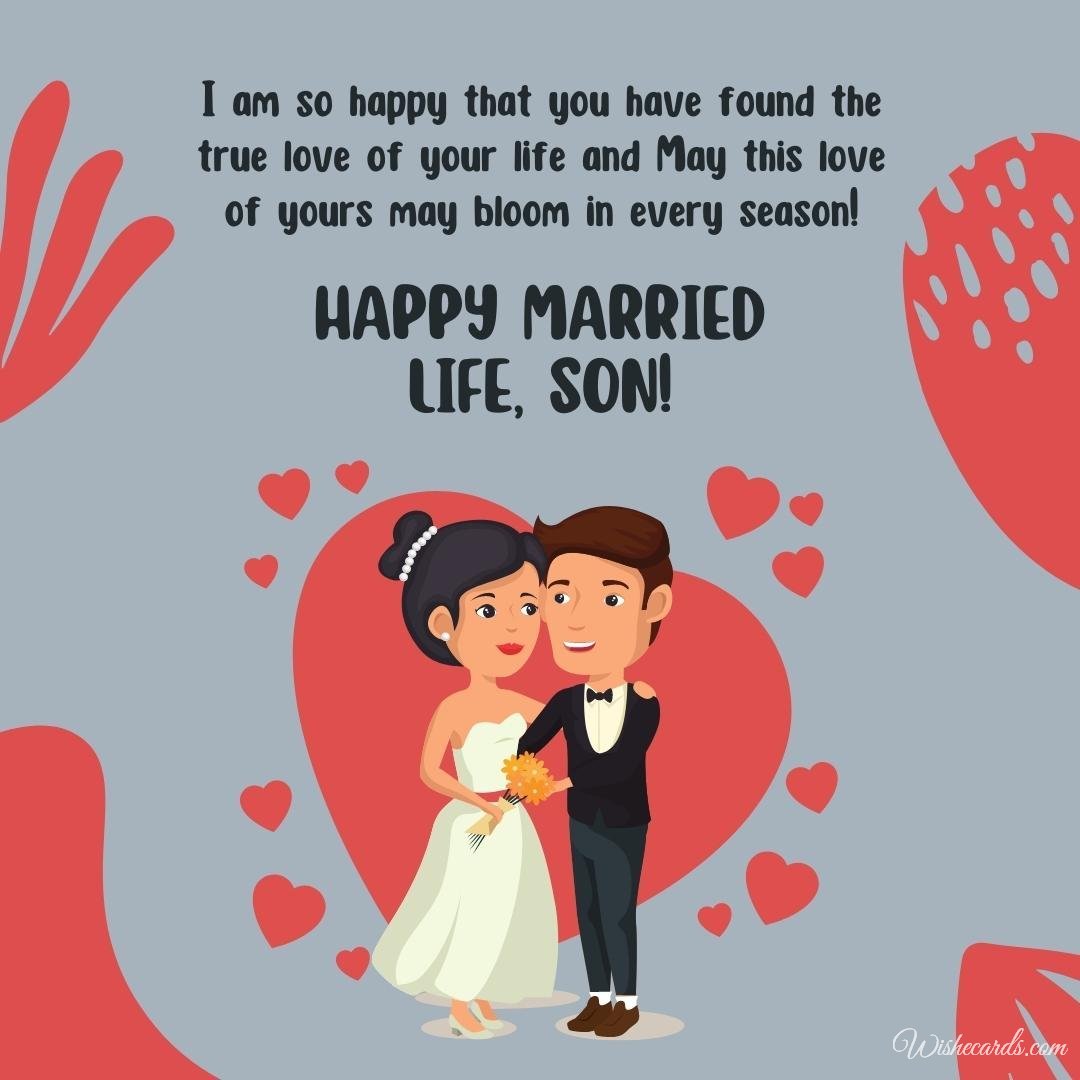 Romantic Marriage Greeting Ecard For Son