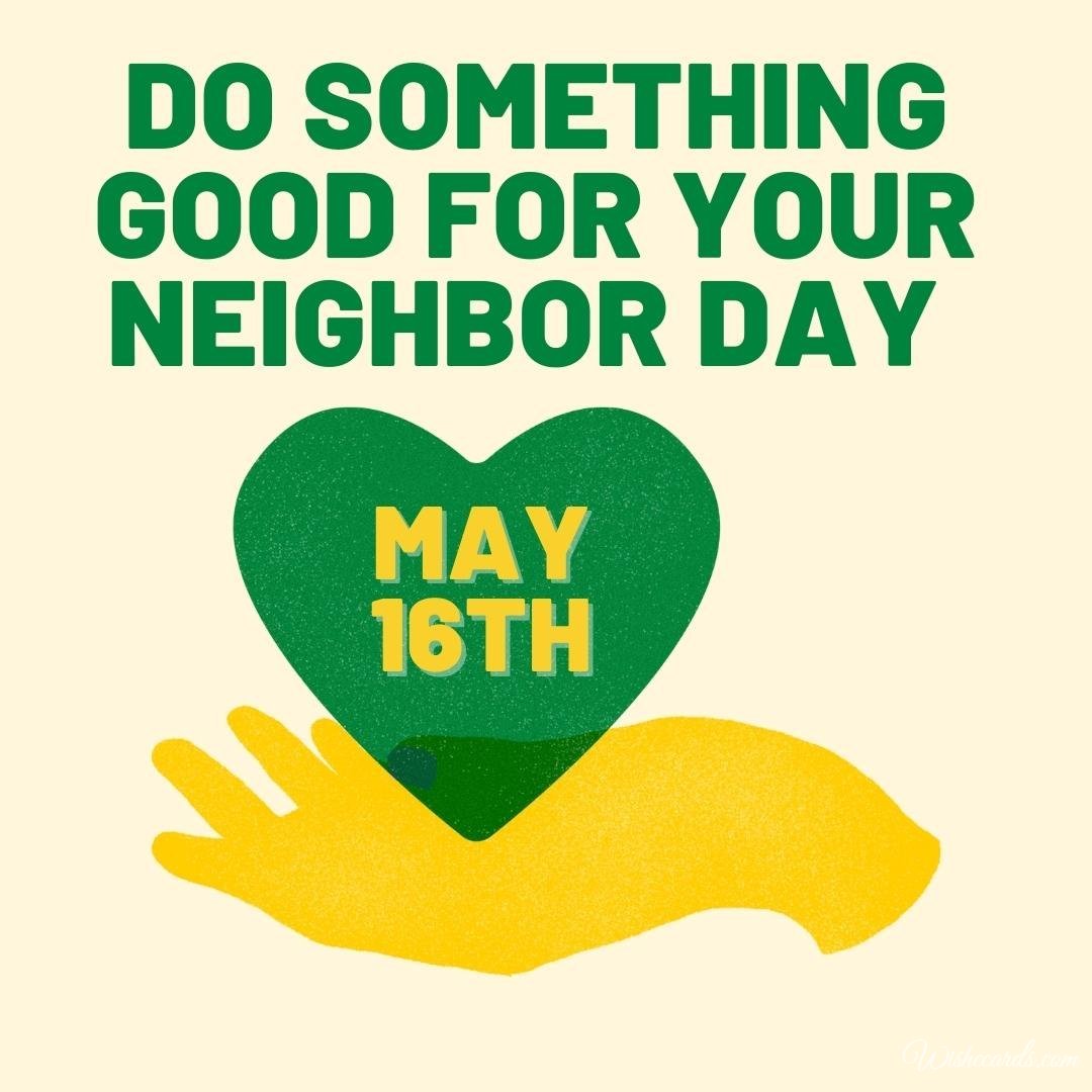 Romantic National Do Something Good For Your Neighbor Day Picture