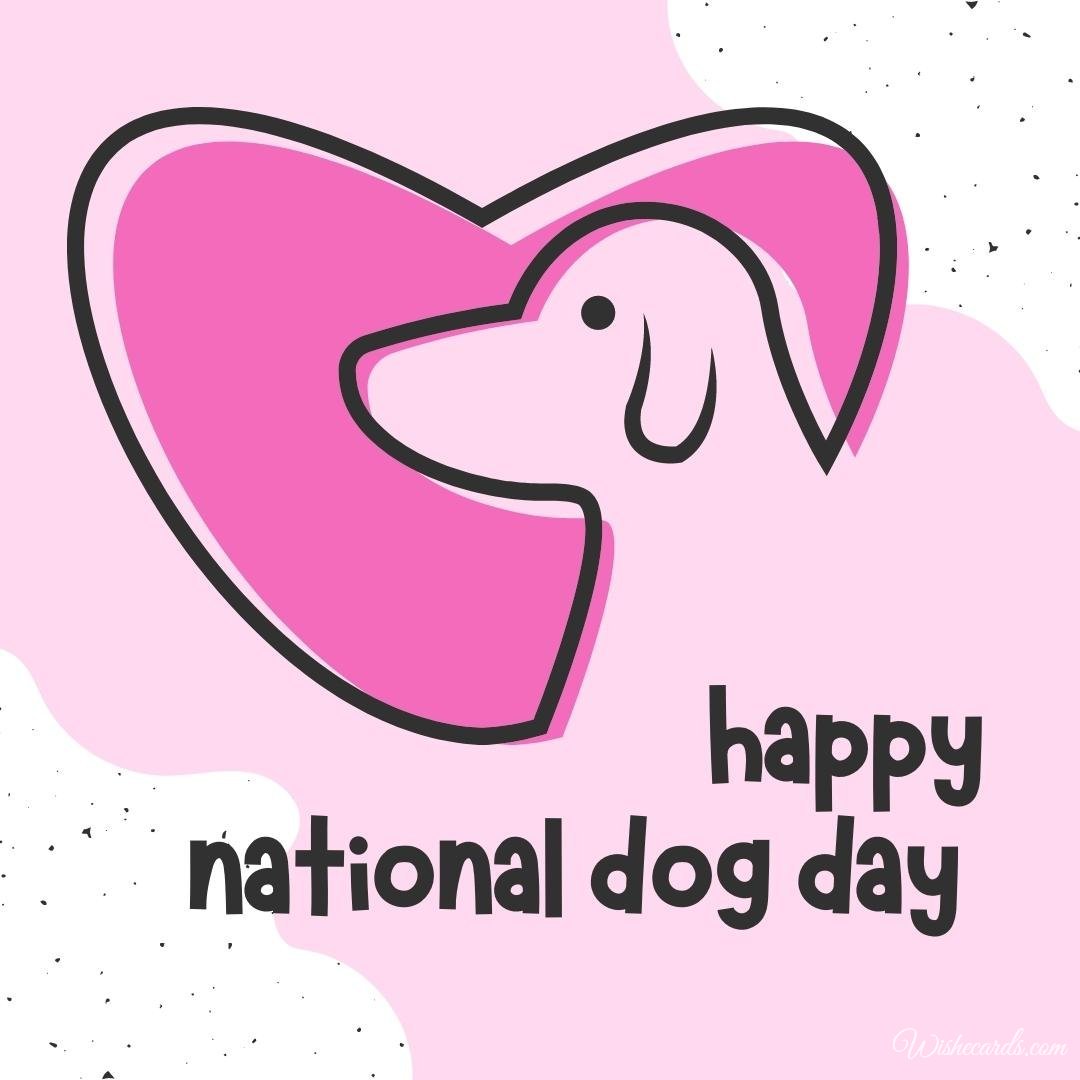 Romantic National Dog Day Ecard With Text