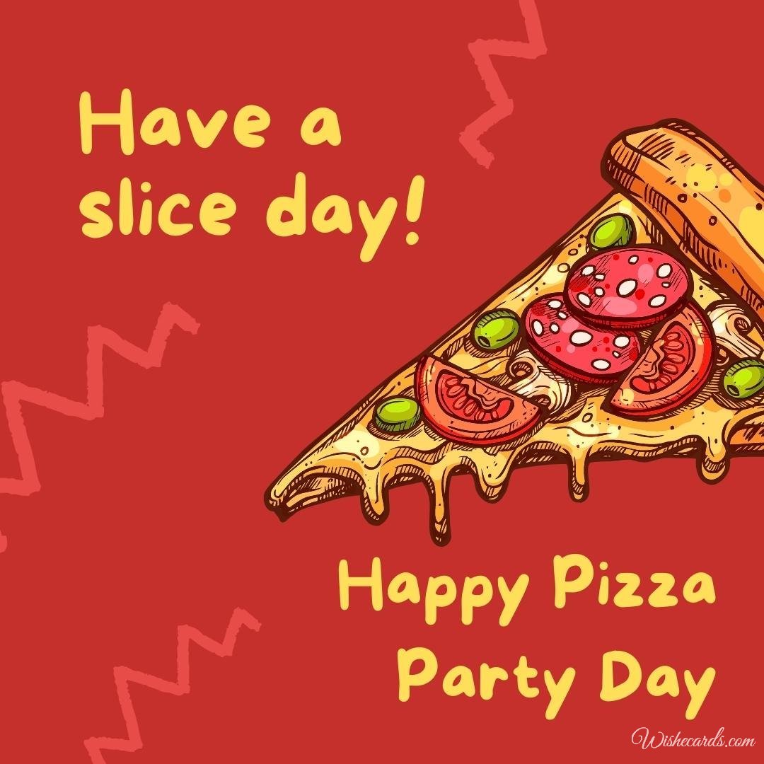 National Pizza Party Day Cards And Greeting Images