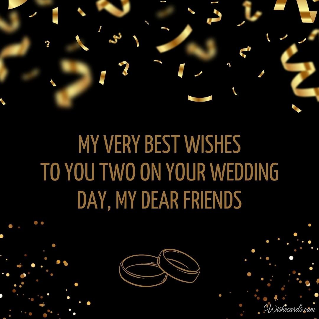 Romantic Wedding Wishes Ecard For Friend