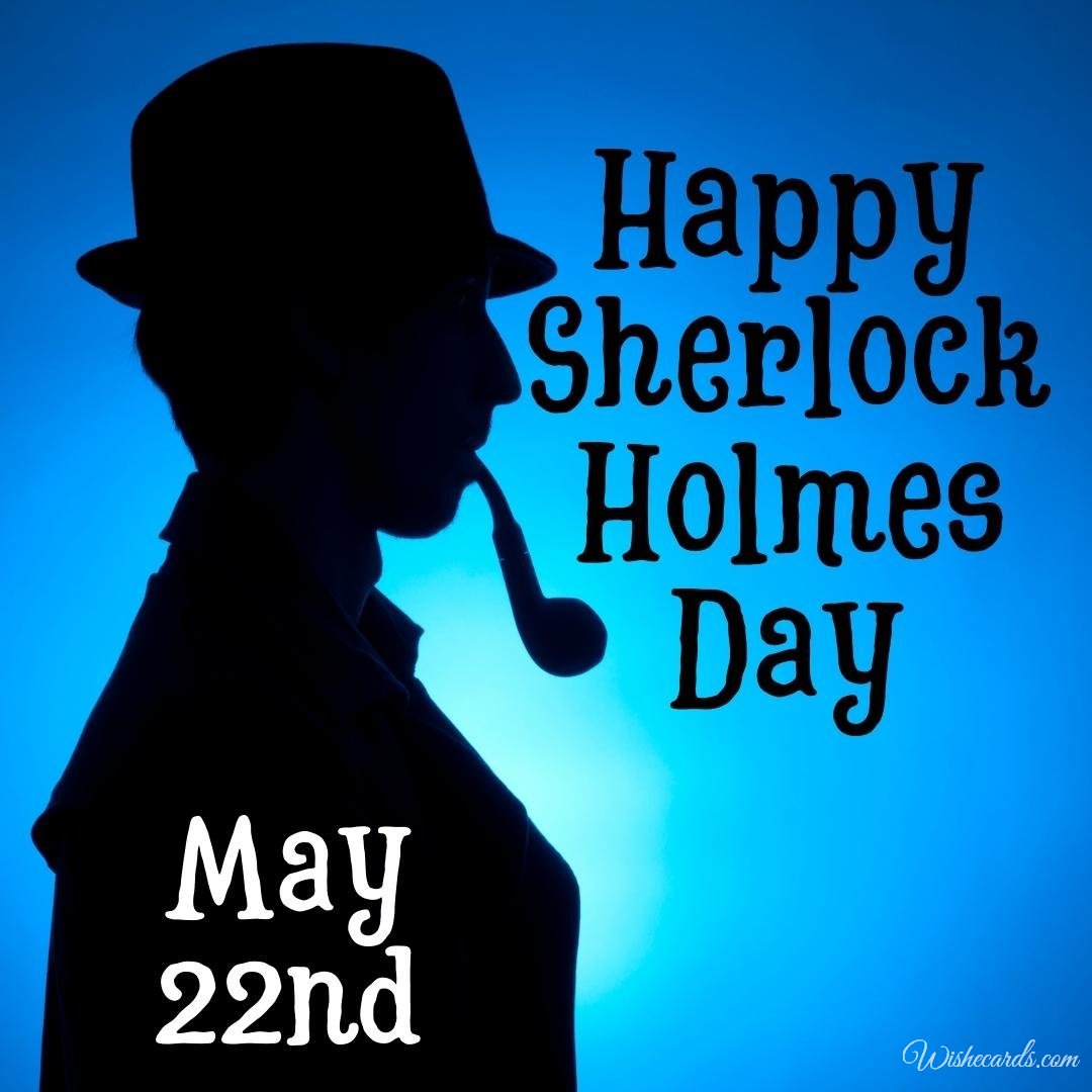 Sherlock Holmes Day Ecard