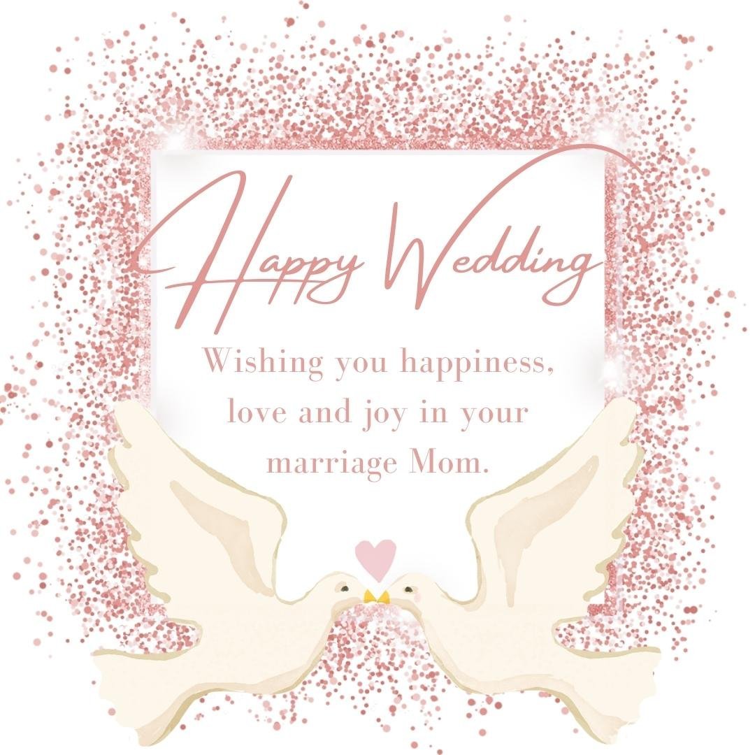 Wedding Wishes Ecard For Mother