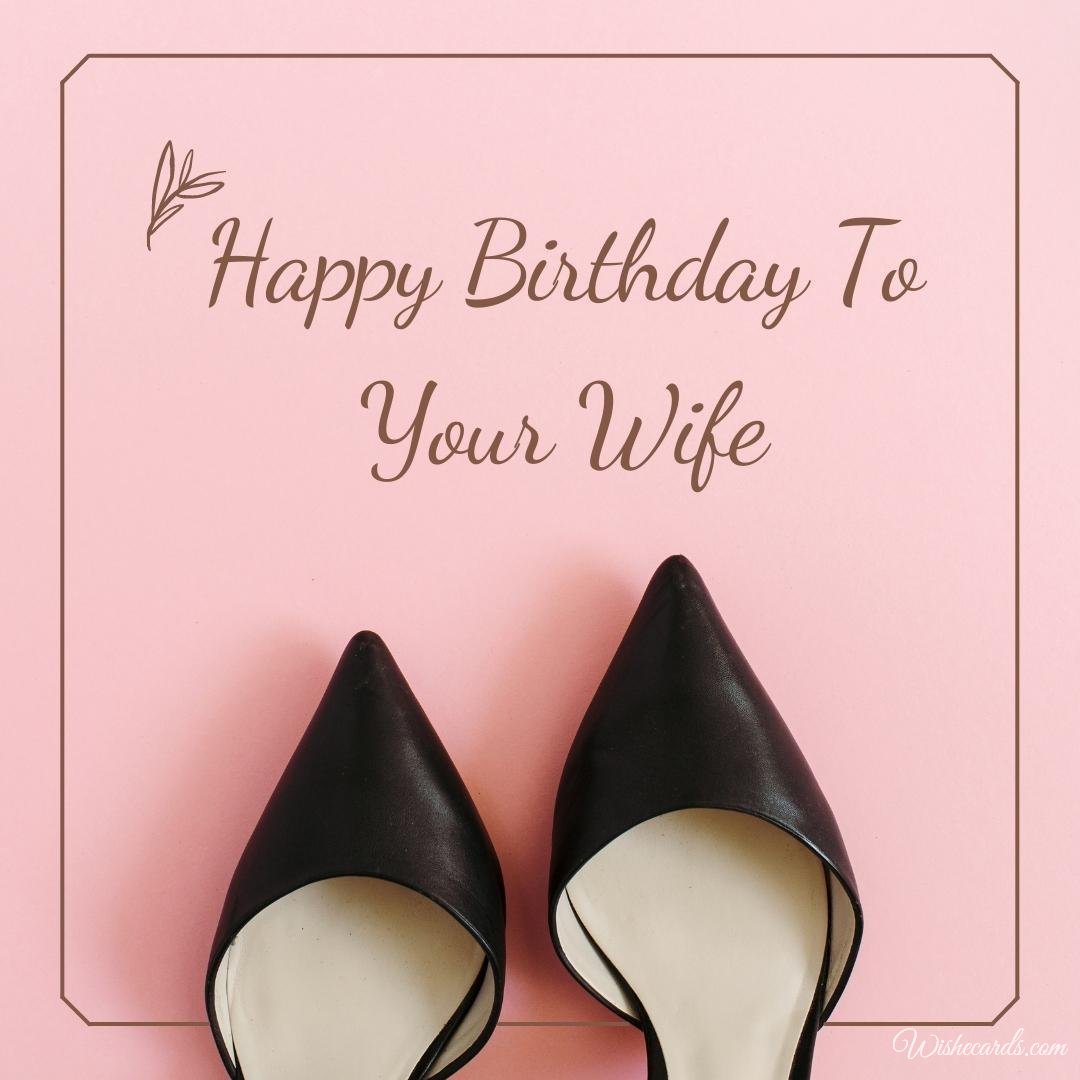 Wife Birthday Ecard For Husband